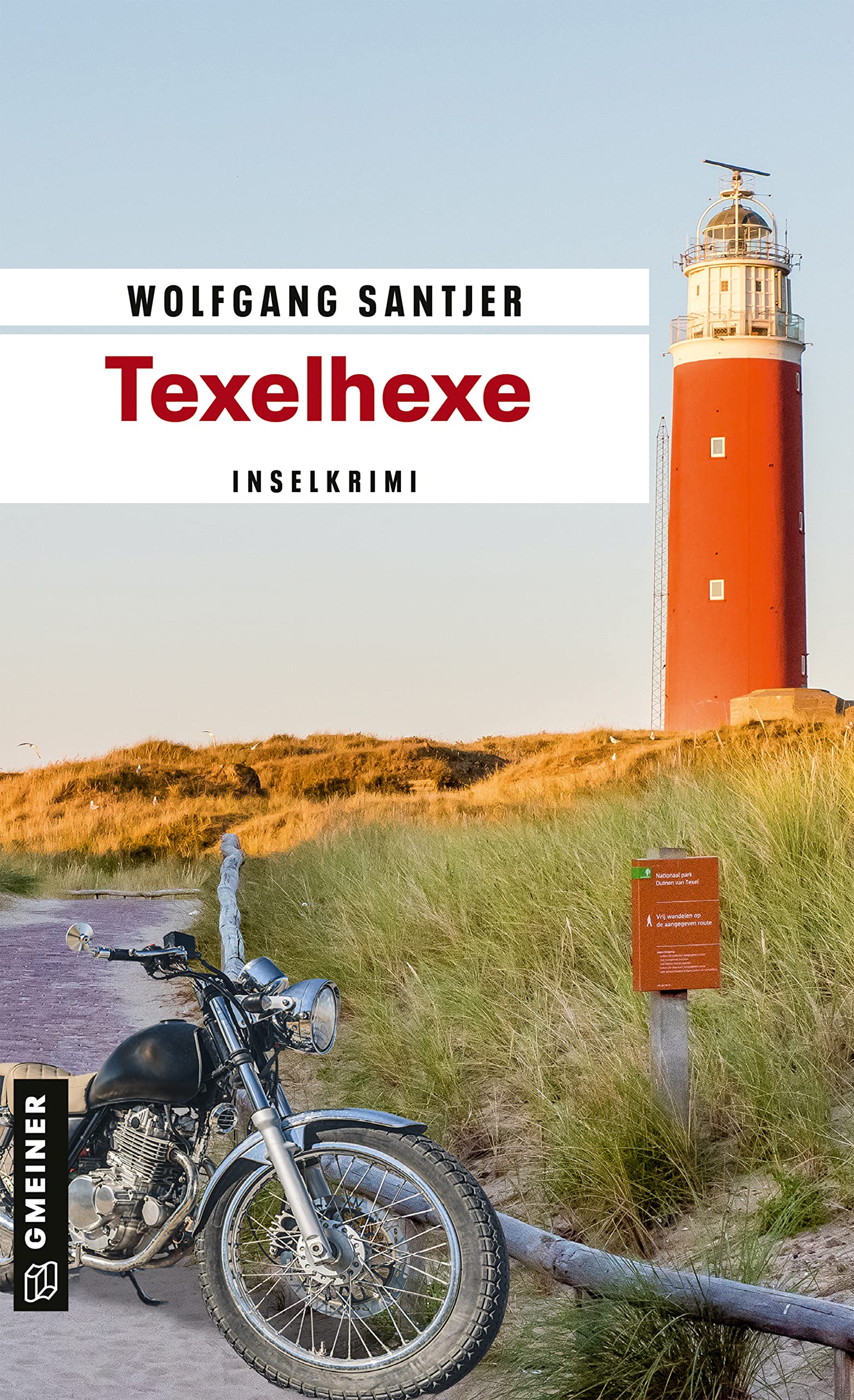 Texelhexe: Inselkrimi (Kriminalromane im GMEINER-Verlag) Contemporary literature