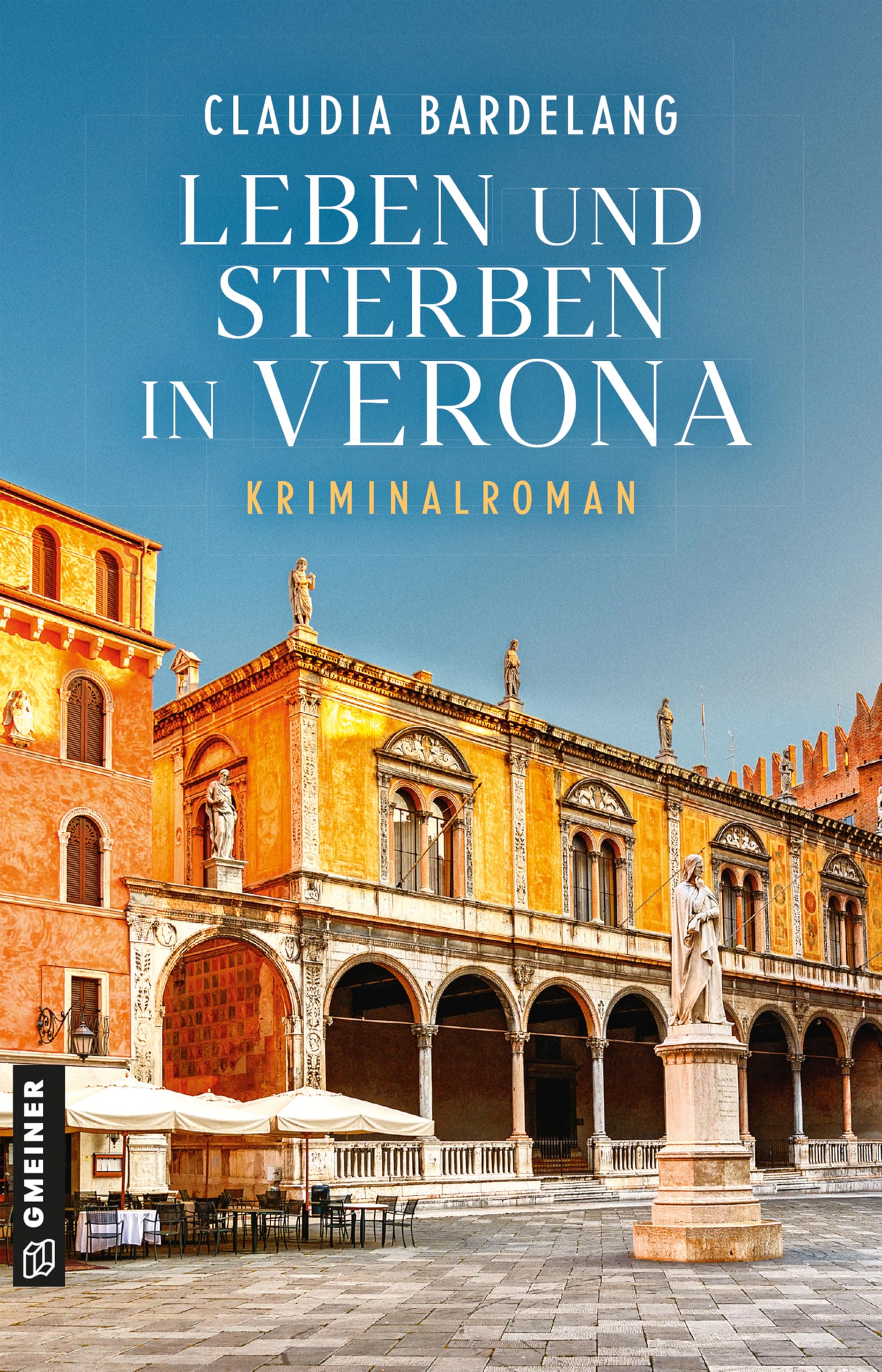 Leben und Sterben in Verona Contemporary literature