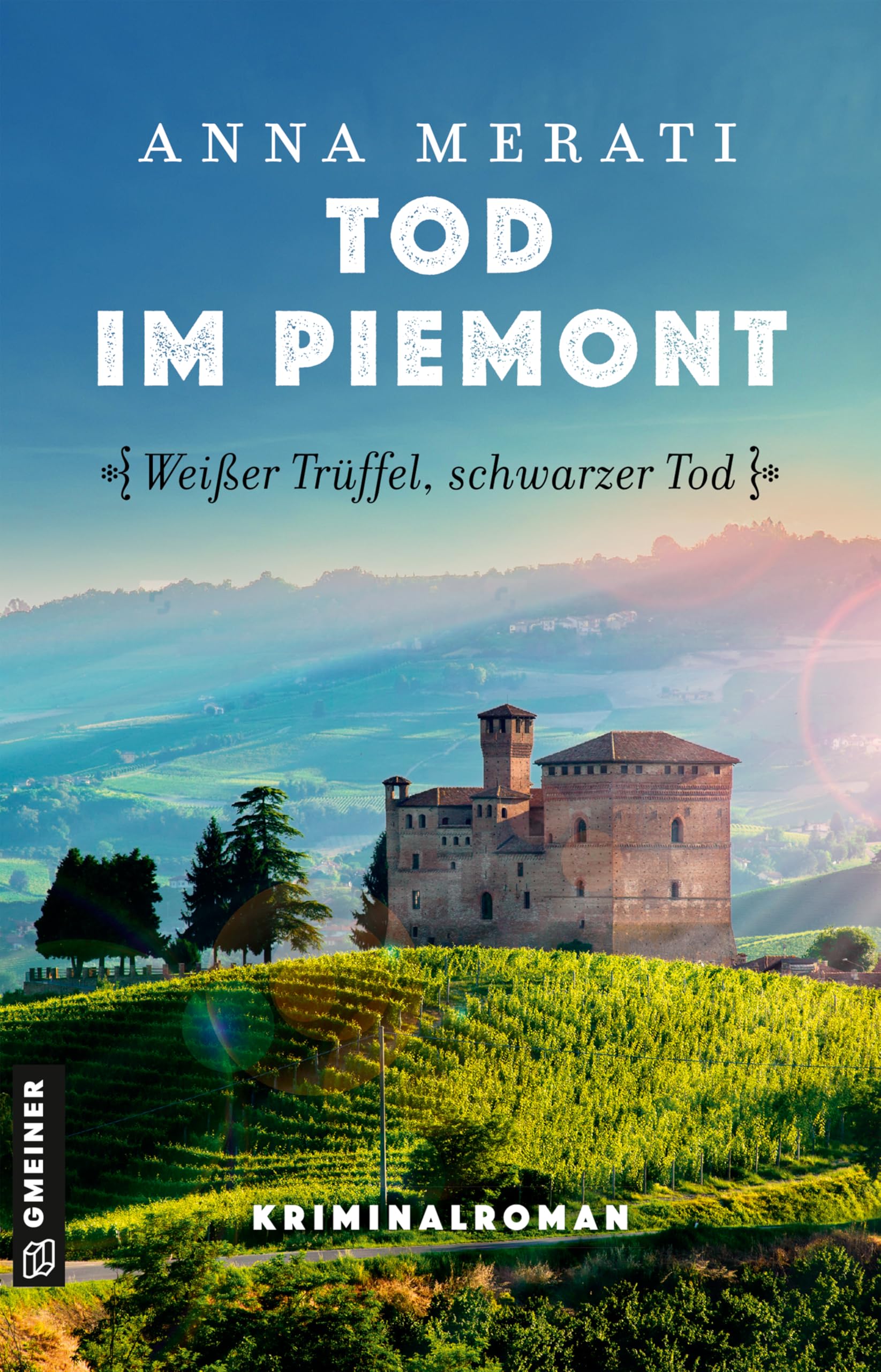 Tod im Piemont - Weißer Trüffel, schwarzer Tod Contemporary literature