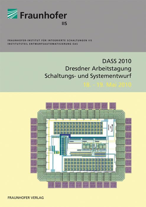 DASS 2010. Dresdner Arbeitstagung für Schaltungs- und Systementwurf.: 18.-19. Mai 2010. Law