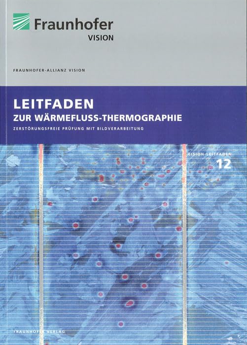 Leitfaden zur Wärmefluss-Thermographie Law