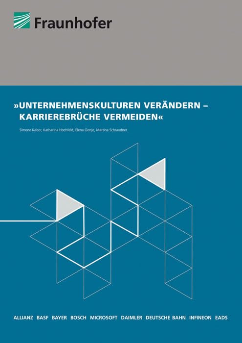 Unternehmenskulturen verändern - Karrierebrüche vermeiden Law