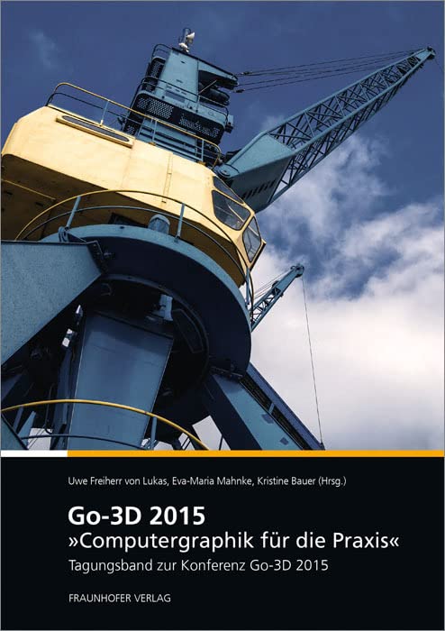Go-3D 2015: Computergraphik für die Praxis Computer Science