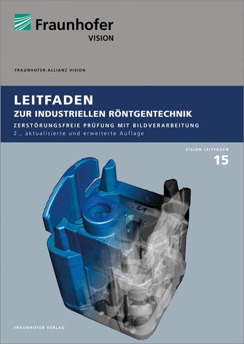 Leitfaden zur industriellen Röntgentechnik Hobbies & Crafts