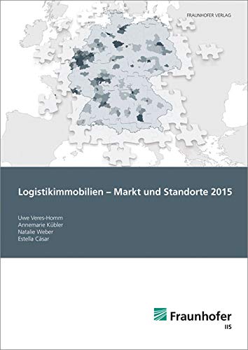 Logistikimmobilien - Markt und Standorte 2015 Law