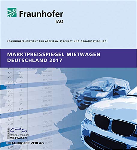 Marktpreisspiegel Mietwagen Deutschland 2017. Law