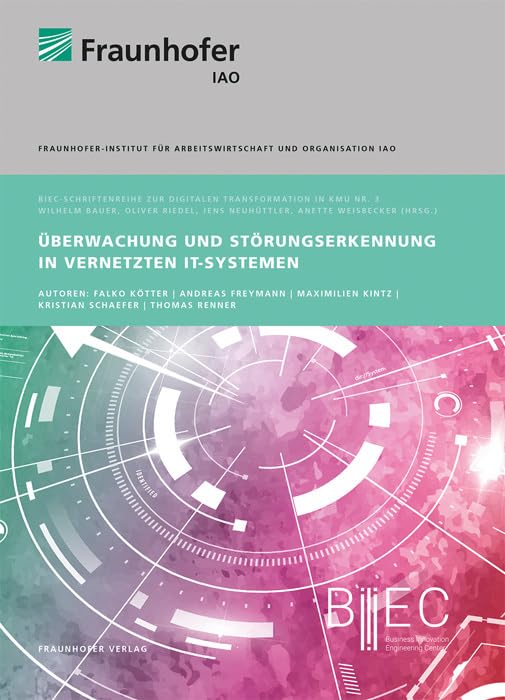Überwachung und Störungserkennung in vernetzten IT-Systemen Law