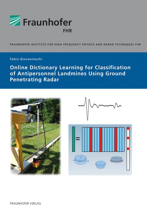 Online Dictionary Learning for Classification of Antipersonnel Landmines using Ground penetrating Radar Computer Science
