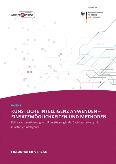 Künstliche Intelligenz anwenden - Einsatzmöglichkeiten und Methoden. Law
