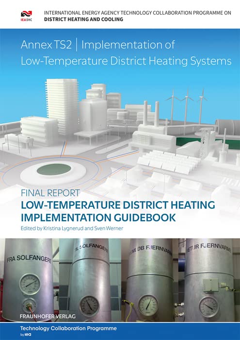 Product Image: Low-Temperature District Heating Implementation Guidebook: Annex TS2 Implementation of Low-Temperature District Heating Systems