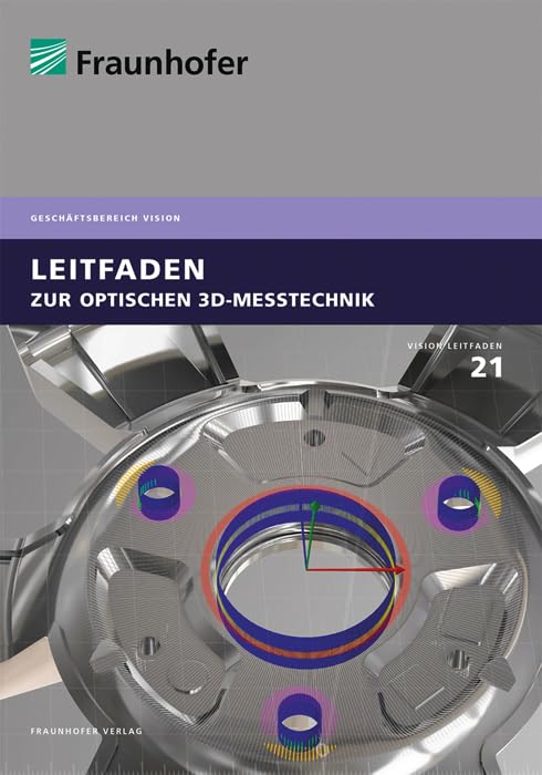 Leitfaden zur optischen 3D-Messtechnik Business, Finance & Career