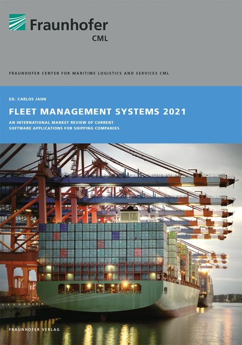 Fleet Management Systems 2021: An International Market Review of Current Software Applications for Shipping Companies Business, Finance & Career