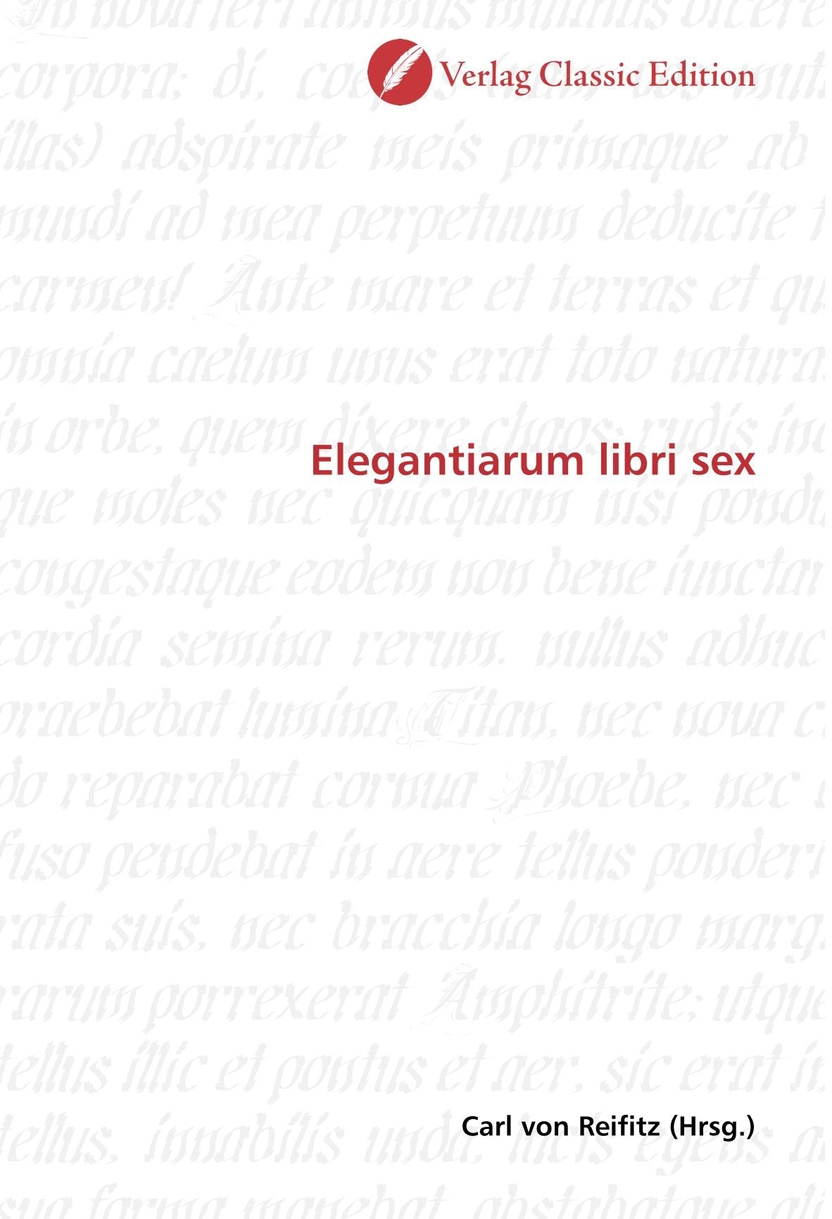 Elegantiarum libri sex Politics & History