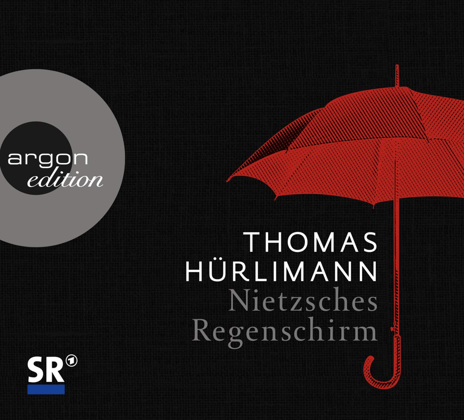 Nietzsches Regenschirm: Ungekürzte Lesung Contemporary literature