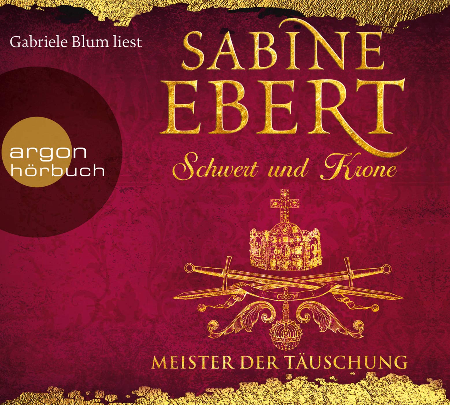 Schwert und Krone - Meister der Täuschung Contemporary literature