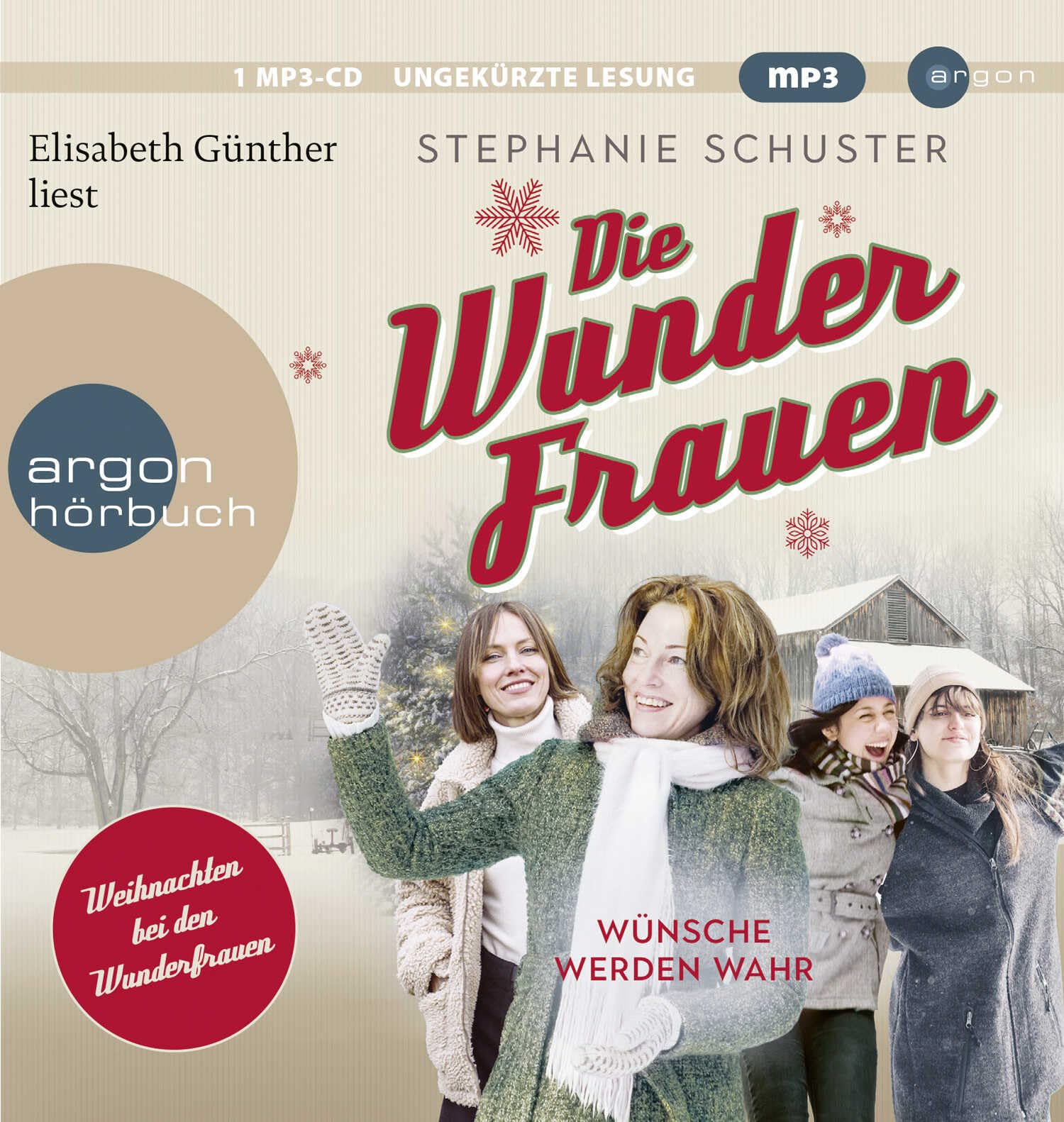 Die Wunderfrauen: Wünsche werden wahr (Wunderfrauen Winterbuch) | Wunderfrauen-Trilogie-Zusatzband Contemporary literature
