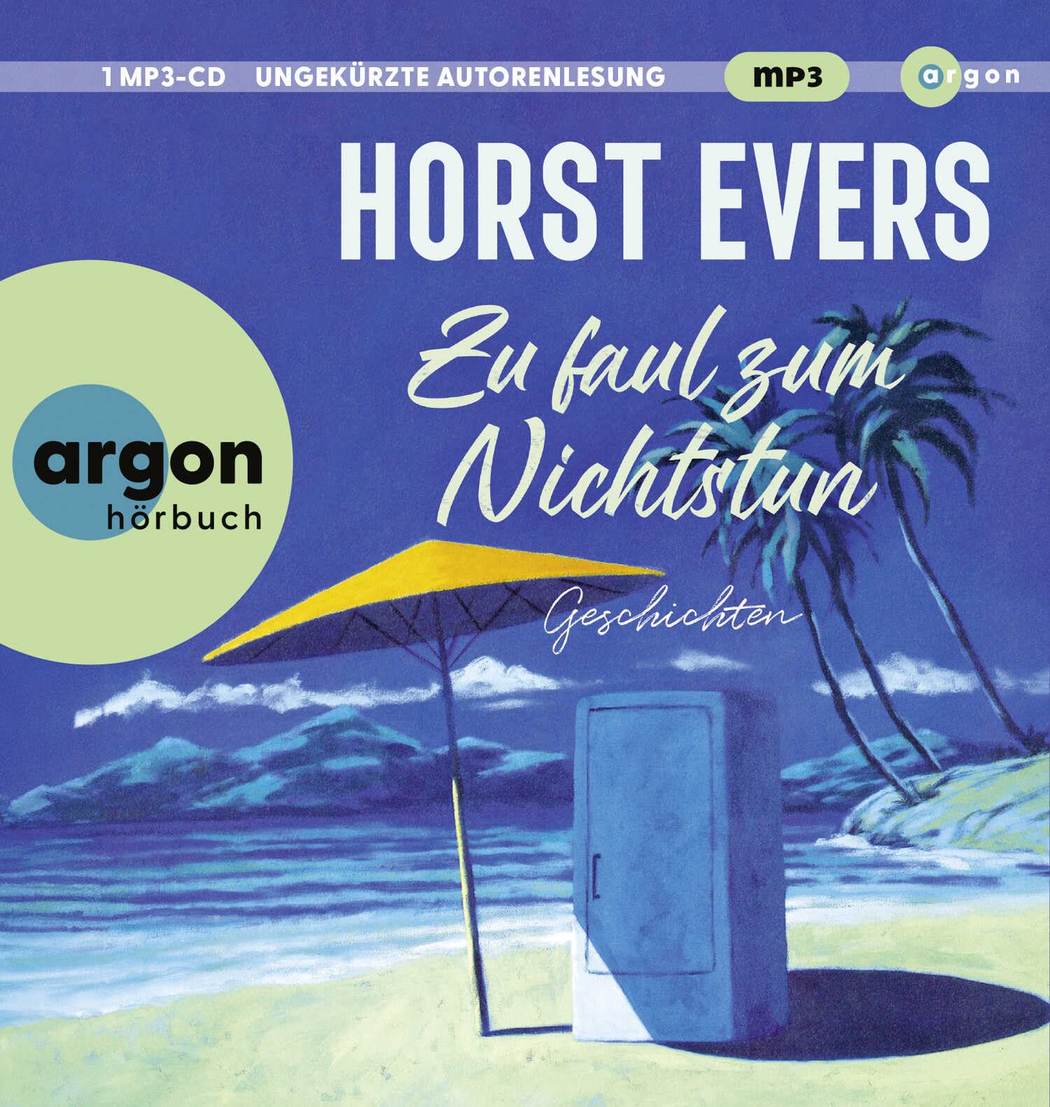 Zu faul zum Nichtstun Essays & Short Stories