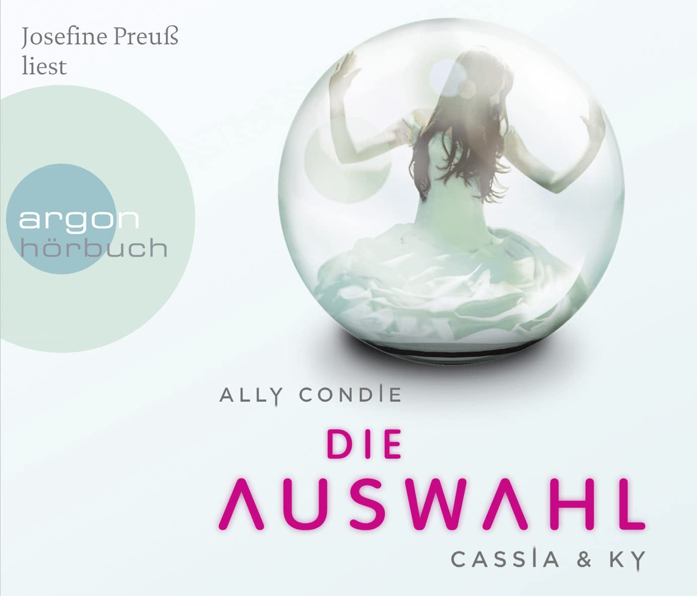 Cassia & Ky 01 - Die Auswahl Contemporary literature Books