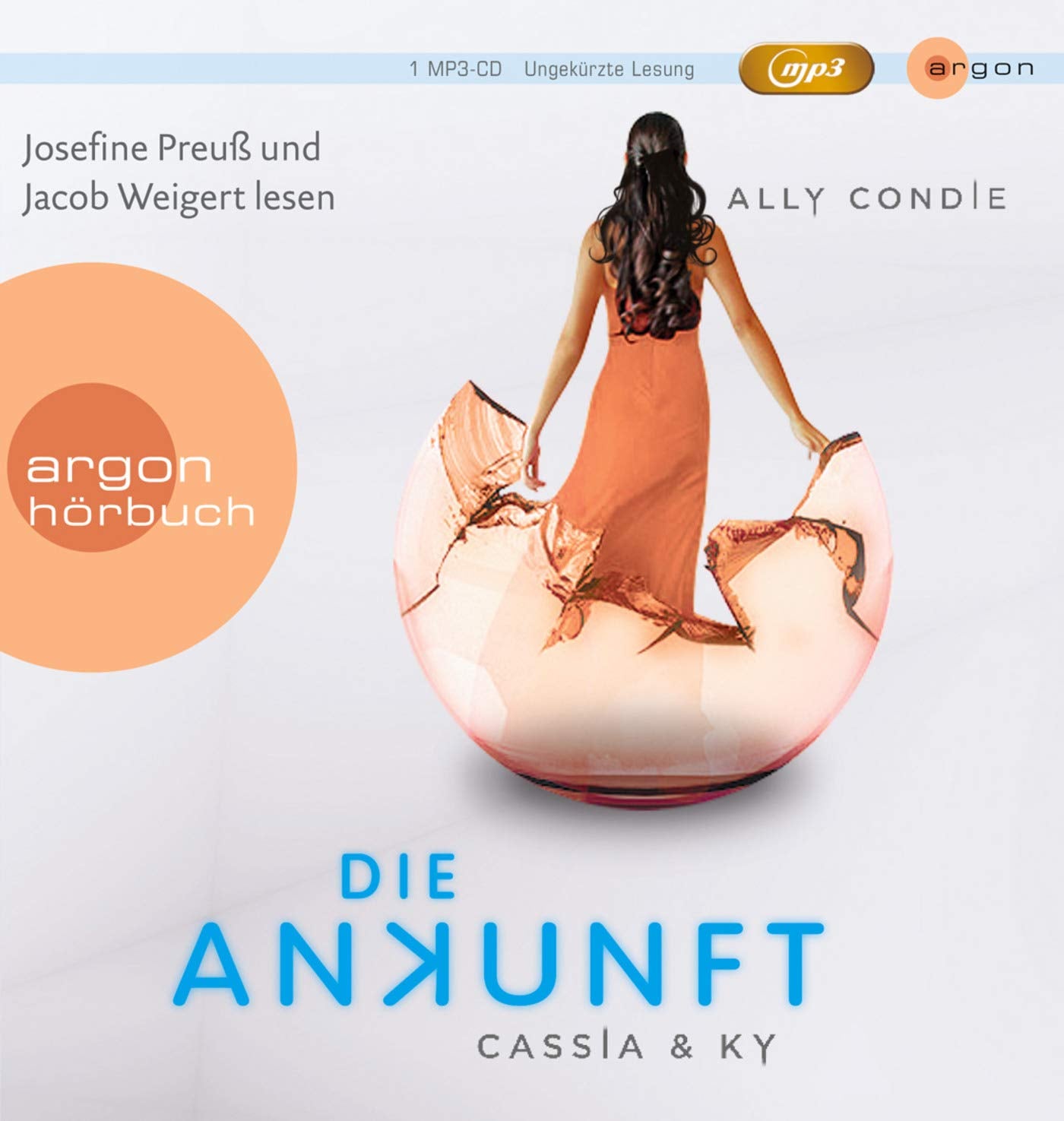 Cassia & Ky 3 – Die Ankunft: Ungekürzte Ausgabe, Lesung Contemporary literature