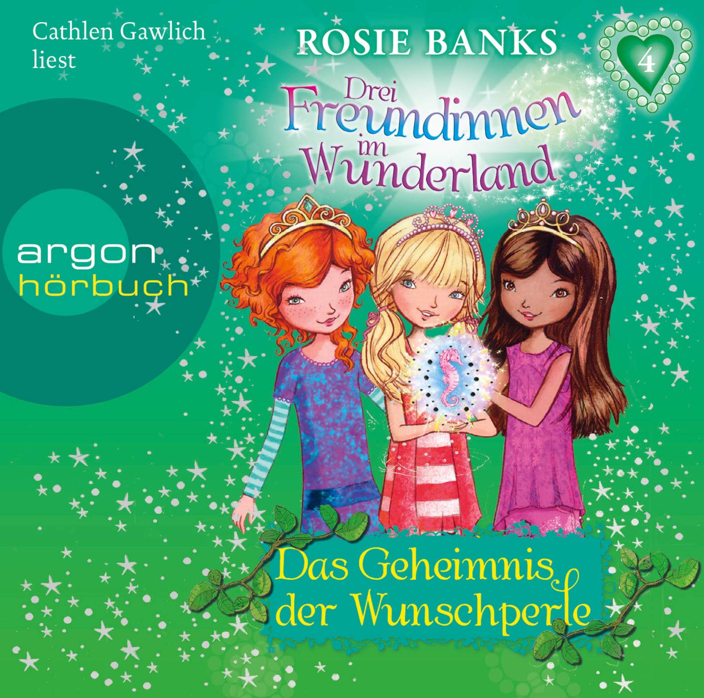 Drei Freundinnen im Wunderland 04: Das Geheimnis der Wunschperle: Ungekürzte Ausgabe, Lesung Non-fiction