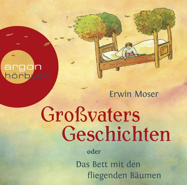 Großvaters Geschichten oder Das Bett mit den fliegenden Bäumen Fairy Tales & Legends