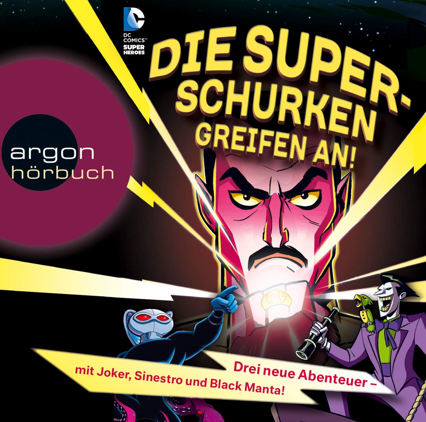 Die Superschurken greifen an!: Drei neue Abenteuer – mit Joker, Sinestro und Black Manta! Superheroes