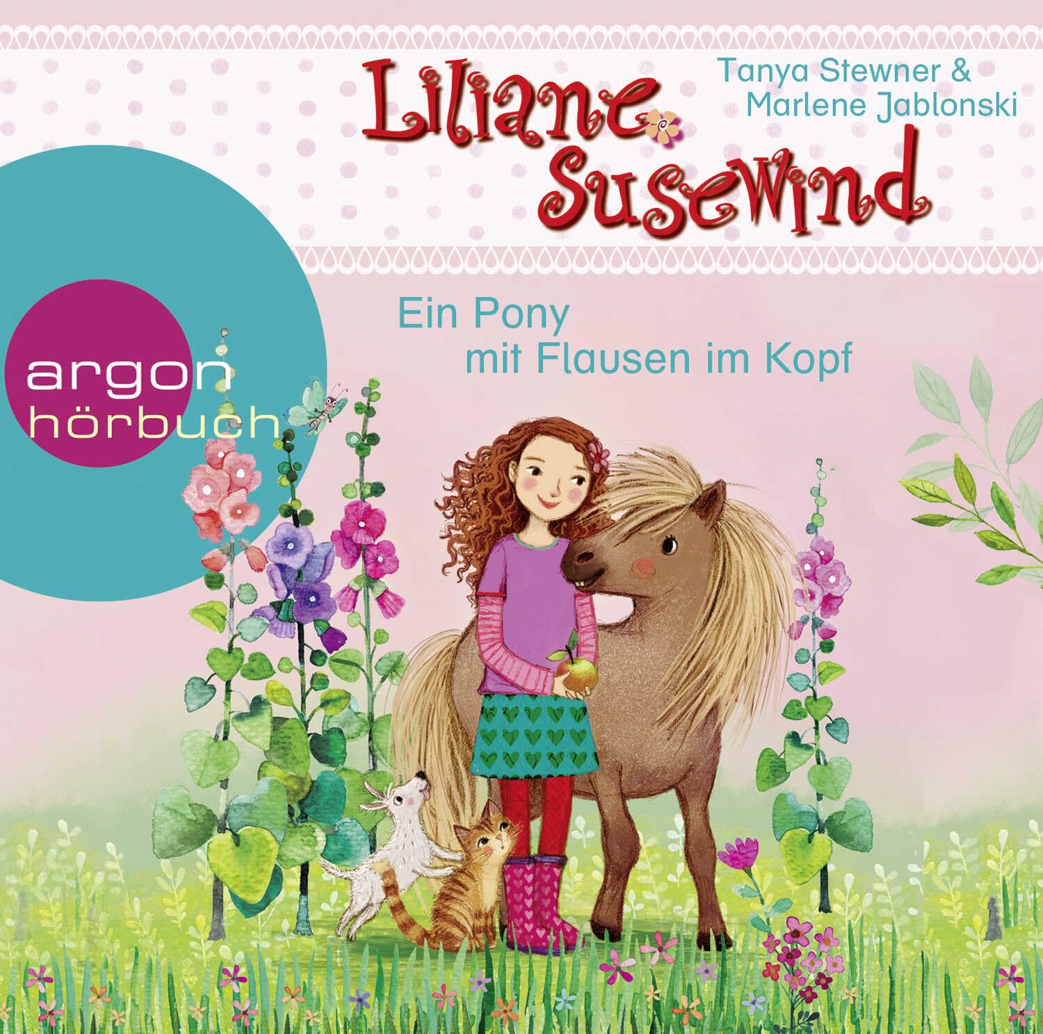Liliane Susewind - Ein Pony mit Flausen im Kopf: . (Liliane Susewind ab 4, Band 10) Novels & Short Stories