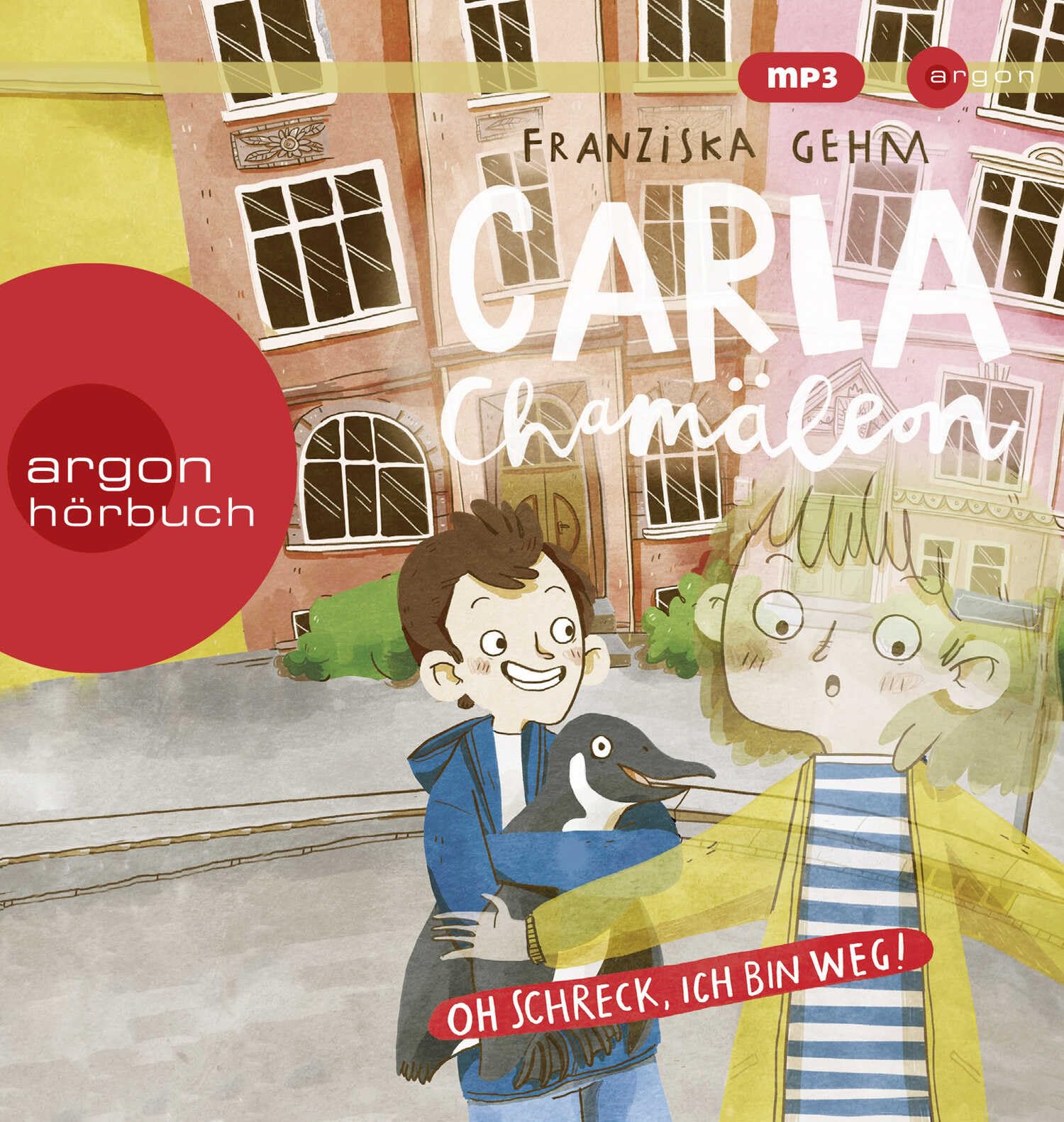 Carla Chamäleon: Oh Schreck, ich bin weg! Novels & Short Stories
