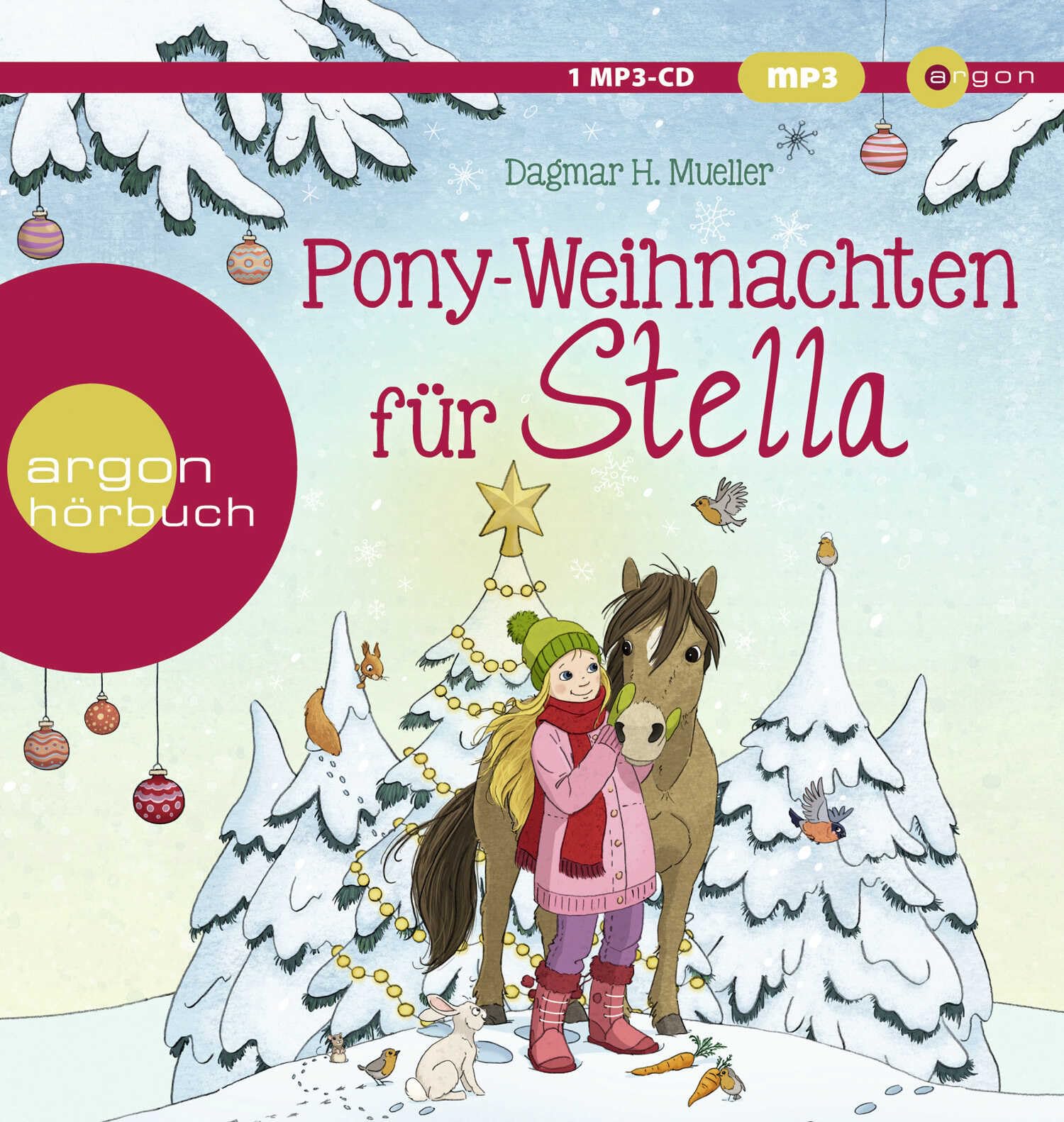 Pony-Weihnachten für Stella: Ein Advents-Hörbuch in 24 Kapiteln Religion & Esotericism