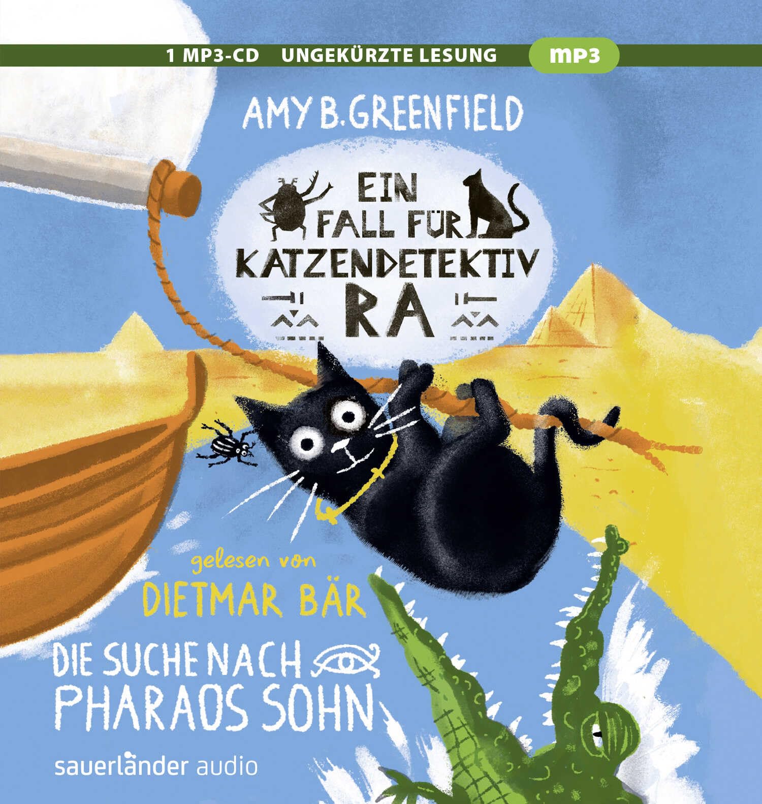 Ein Fall für Katzendetektiv Ra - Die Suche nach Pharaos Sohn: . (Katzendetektiv Ra-Reihe, Band 3) Novels & Short Stories
