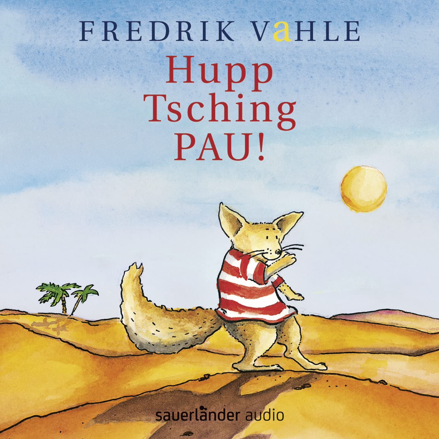 Hupp Tsching PAU!: Bewegungslieder Sheet Music