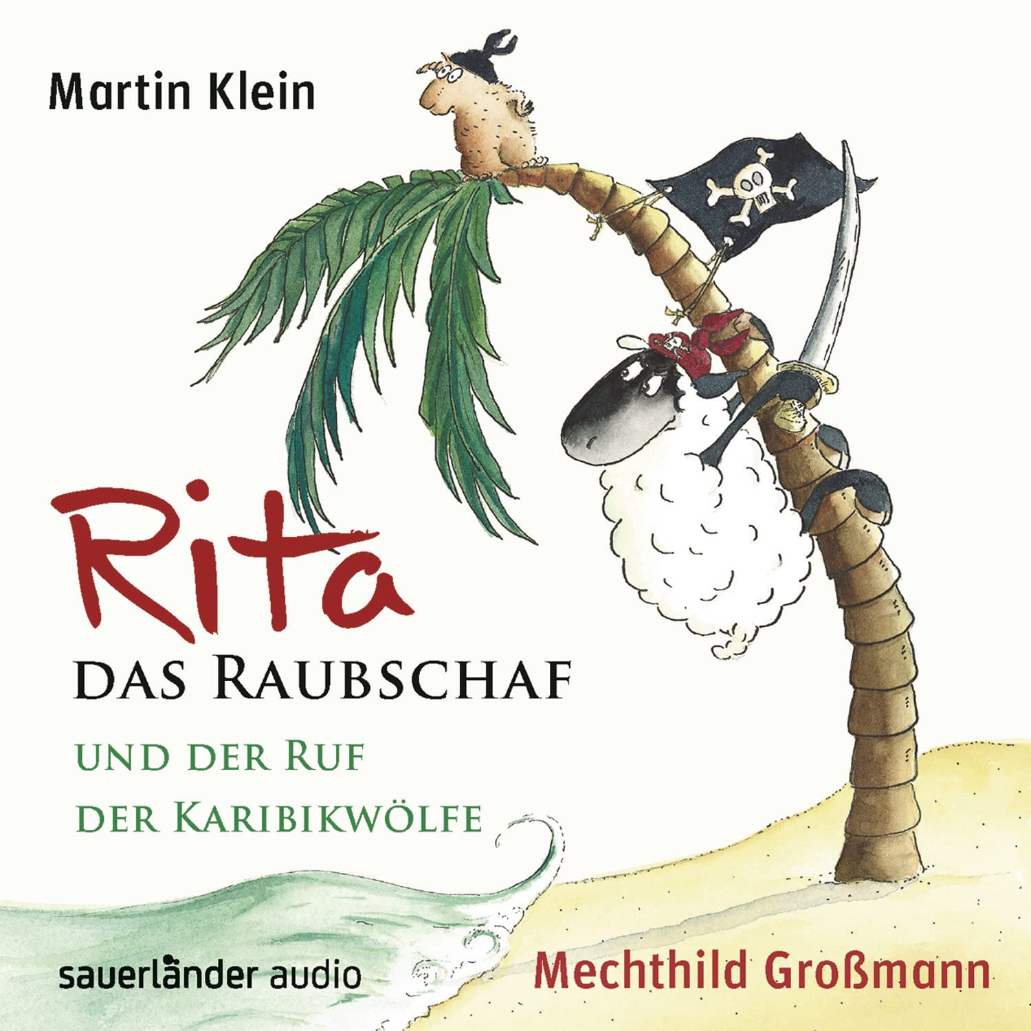 Rita das Raubschaf und der Ruf der Karibikwölfe Novels & Short Stories