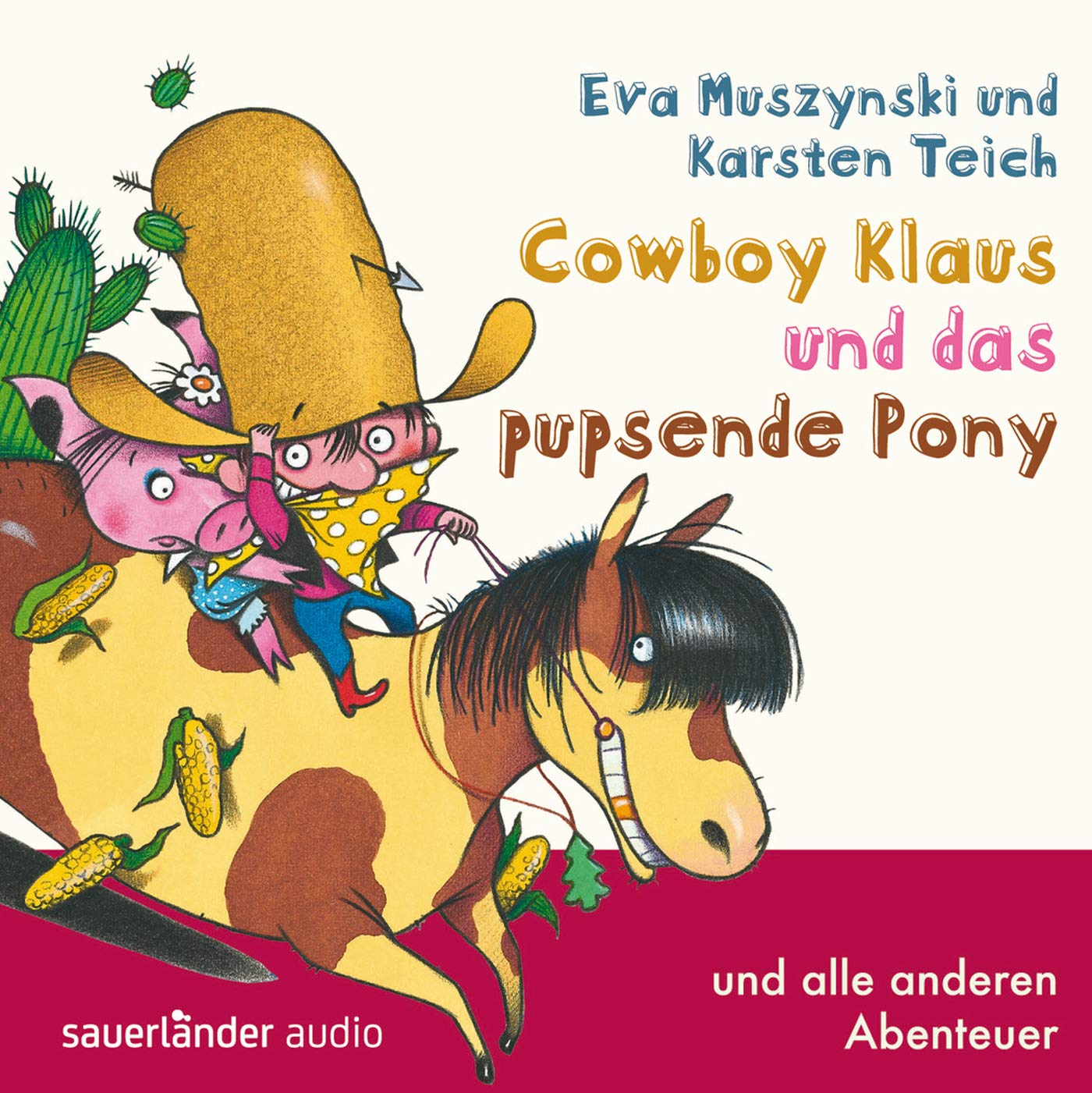 Cowboy Klaus und das pupsende Pony Novels & Short Stories