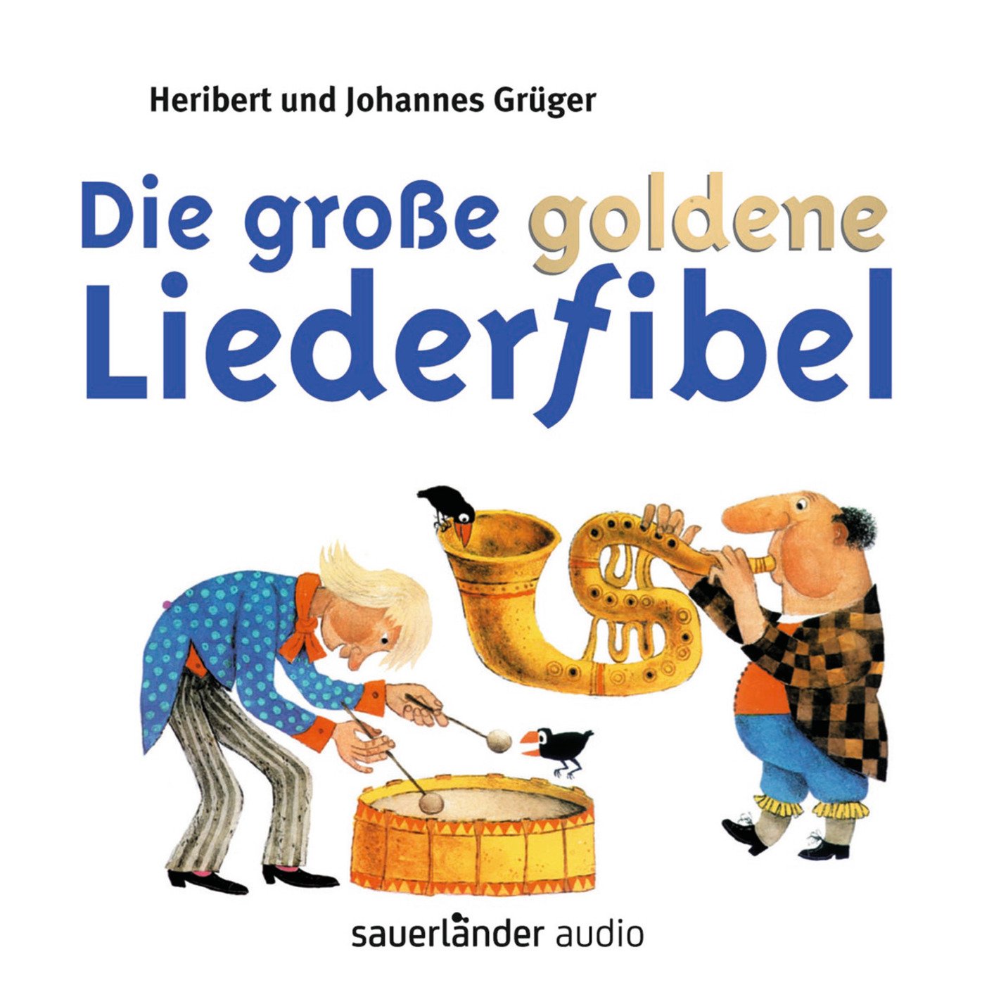Die große goldene Liederfibel Sheet Music
