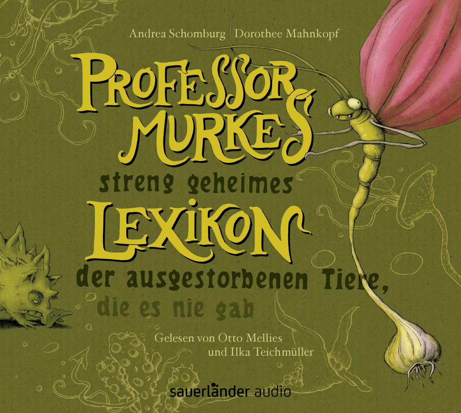 Professor Murkes streng geheimes Lexikon der ausgestorbenen Tiere, die es nie gab: Lesung Poetry
