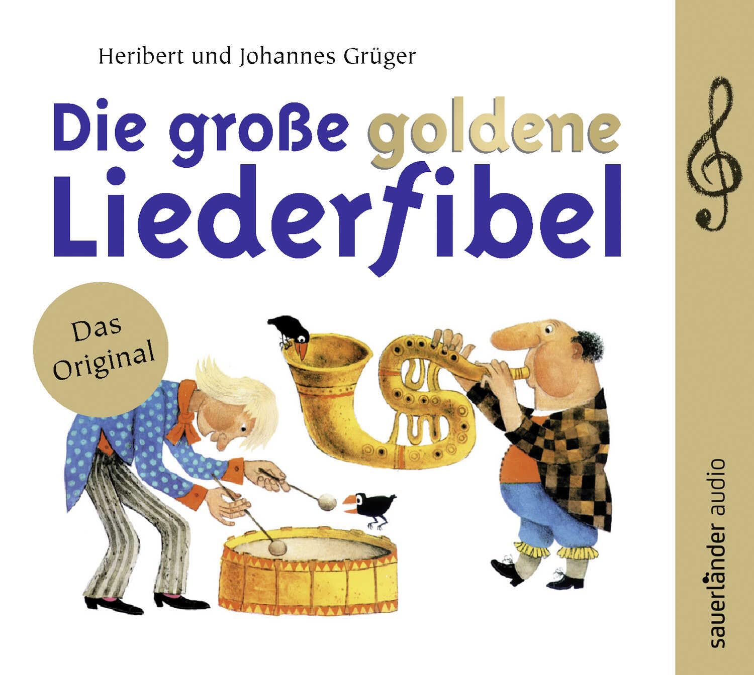 Die große goldene Liederfibel Children & Young People Audio Books