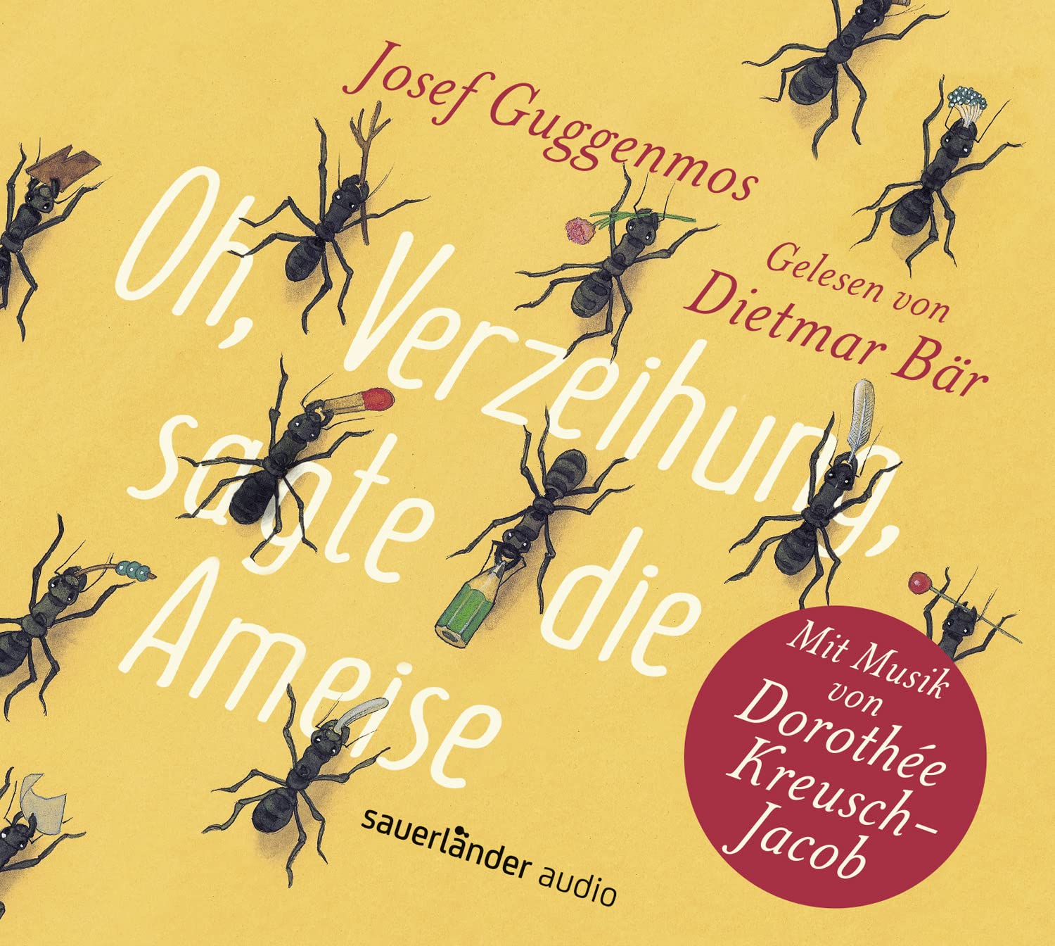 Oh, Verzeihung, sagte die Ameise Poetry