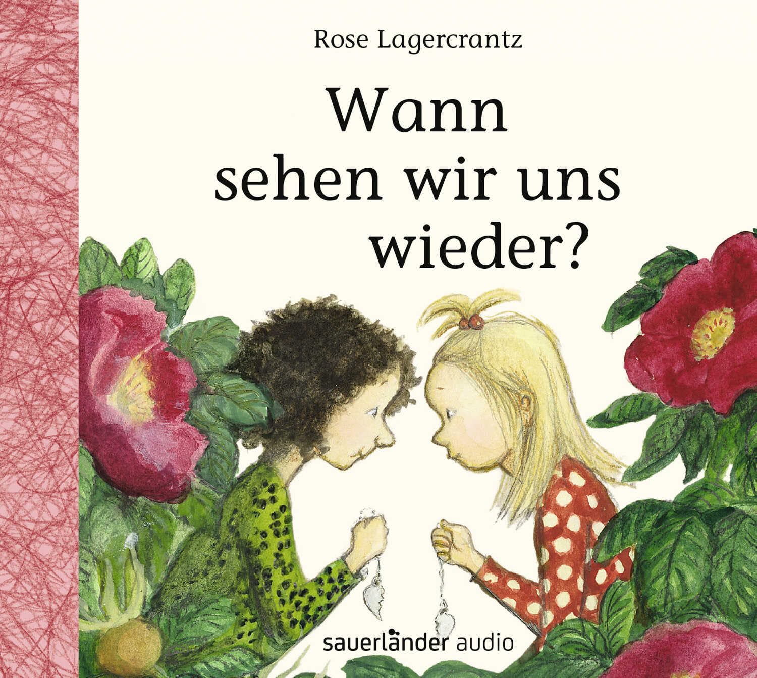 Wann sehen wir uns wieder? Novels & Short Stories