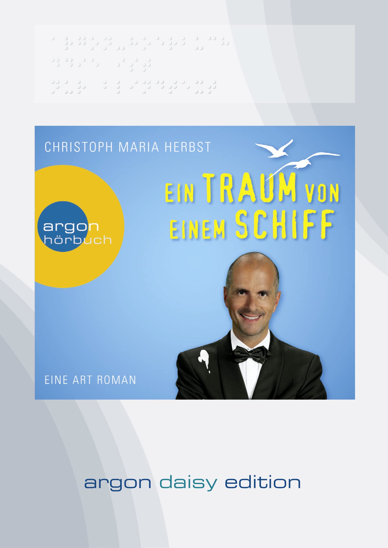 Ein Traum von einem Schiff (DAISY Edition) Contemporary literature
