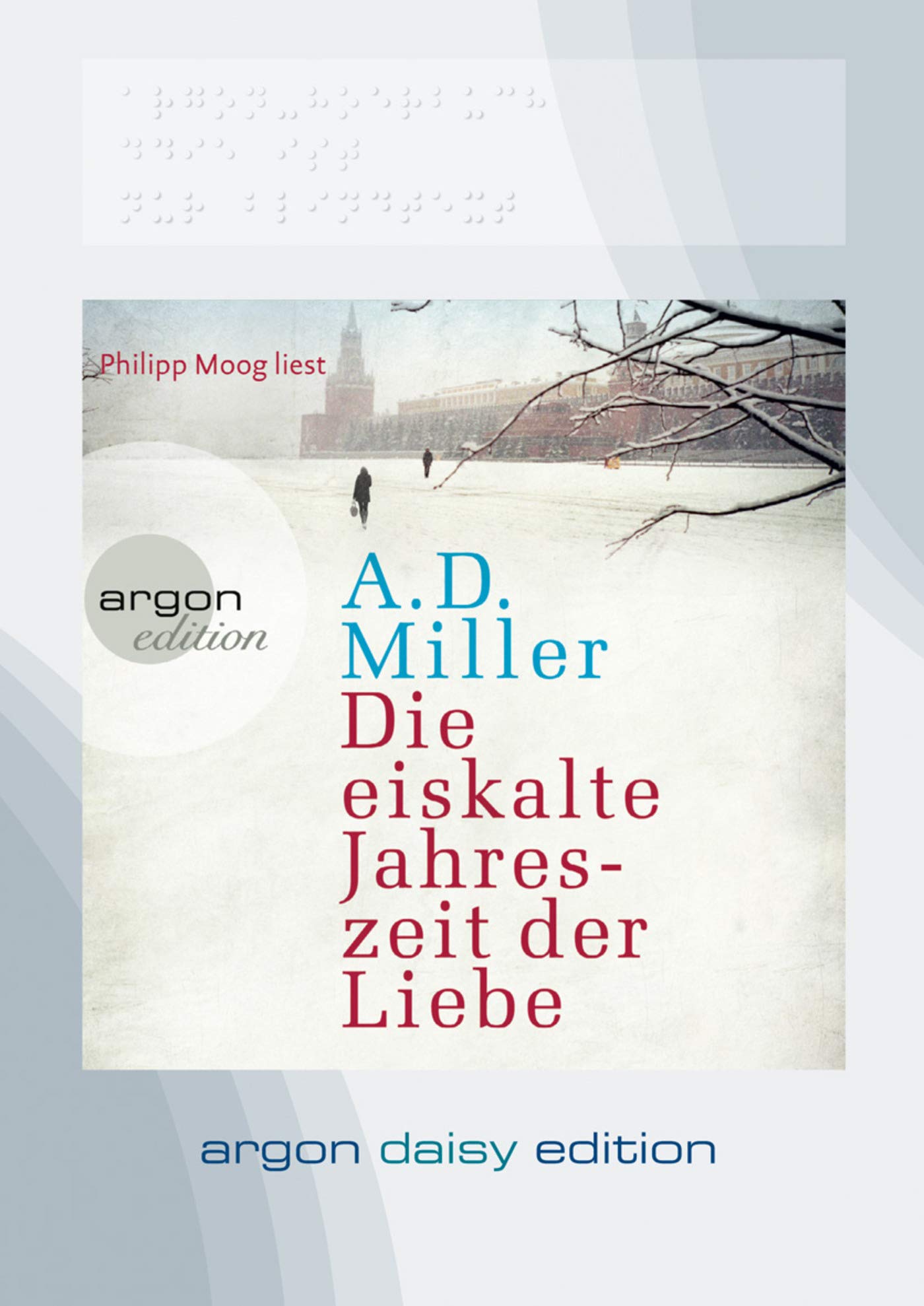 Die eiskalte Jahreszeit der Liebe (DAISY Edition): Ungekürzte Lesung Contemporary literature