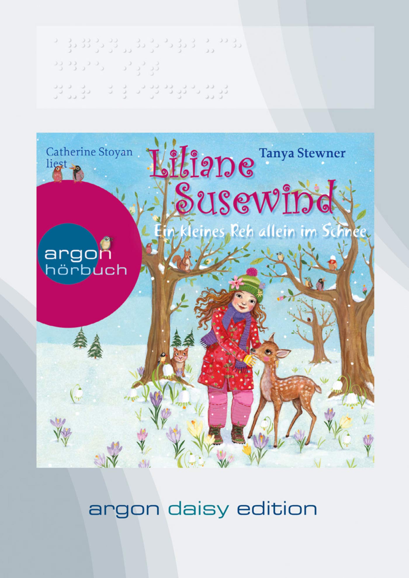 Liliane Susewind – Ein kleines Reh allein im Schnee (DAISY Edition) Novels & Short Stories