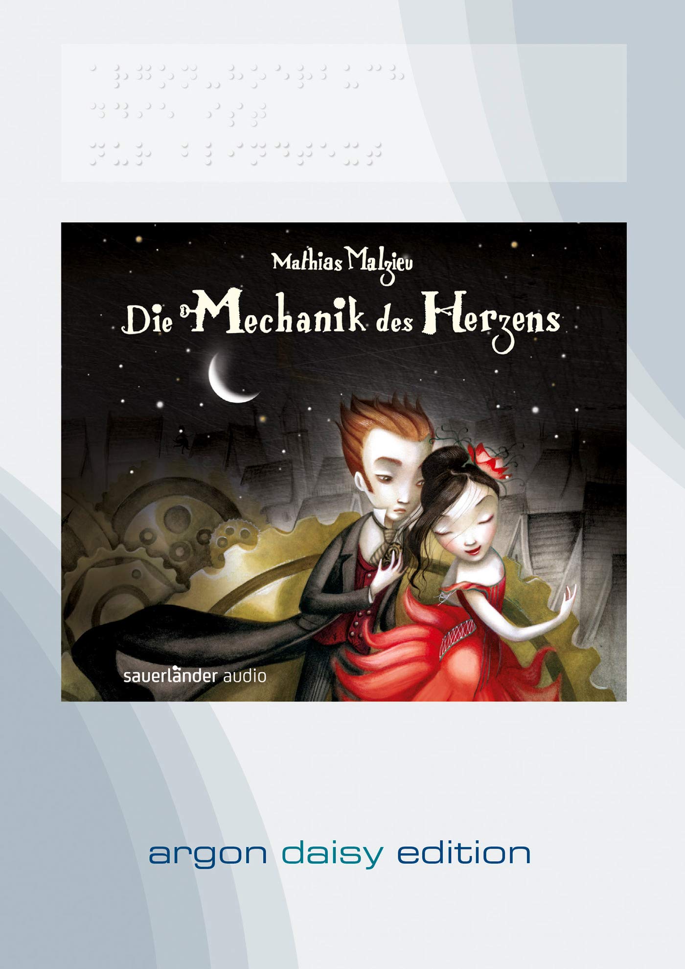 Die Mechanik des Herzens (DAISY Edition): Gekürzte Ausgabe, Lesung Romance