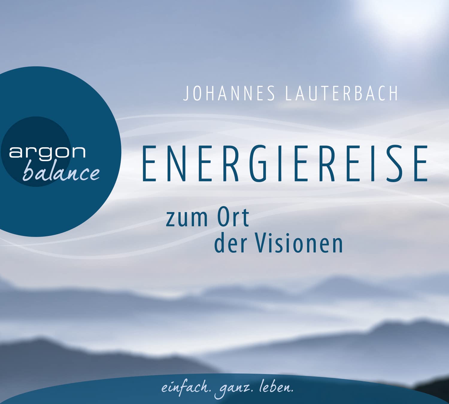 Energiereise zum Ort der Visionen: Impulse für das Leben erhalten Health, Nutrition & Fitness