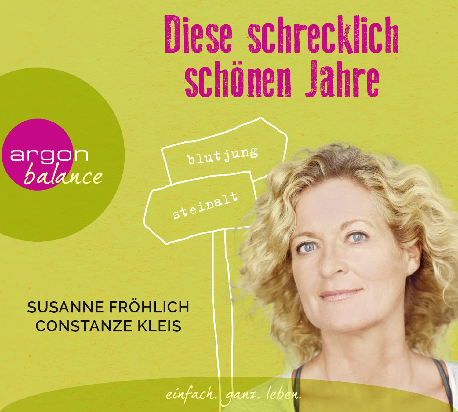 Diese schrecklich schönen Jahre Lifestyle