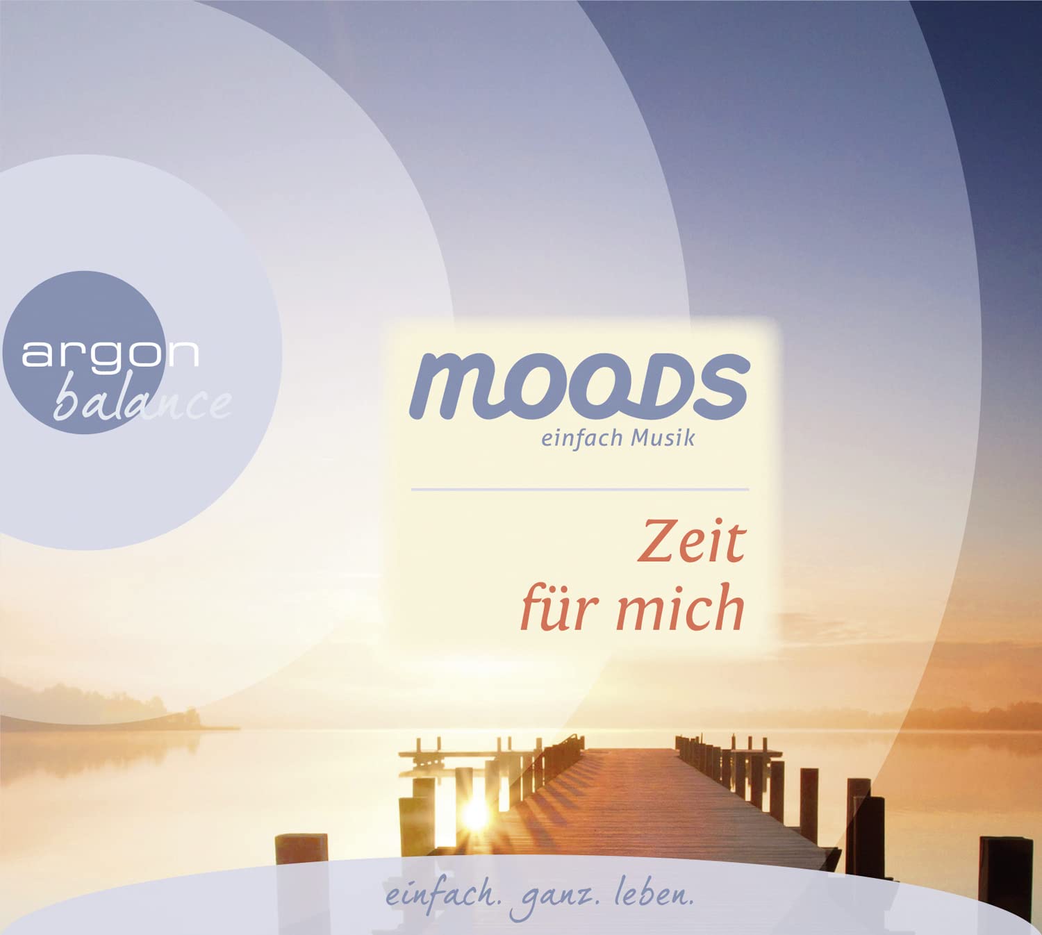 Zeit für mich: Balance moods – einfach Musik Arts & Music