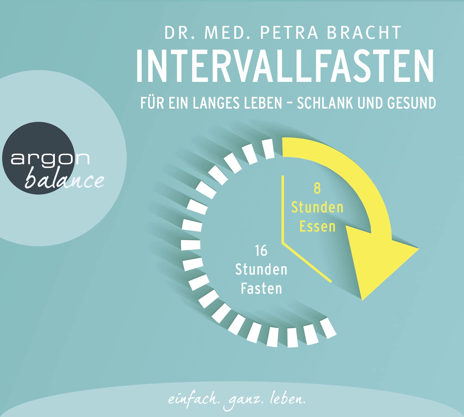 Intervallfasten: Für ein langes Leben – schlank und gesund | Das Einsteigerhörbuch zum Intervallfasten – Abnehmen ohne Jojo-Effekt Leisure, Home & Garden