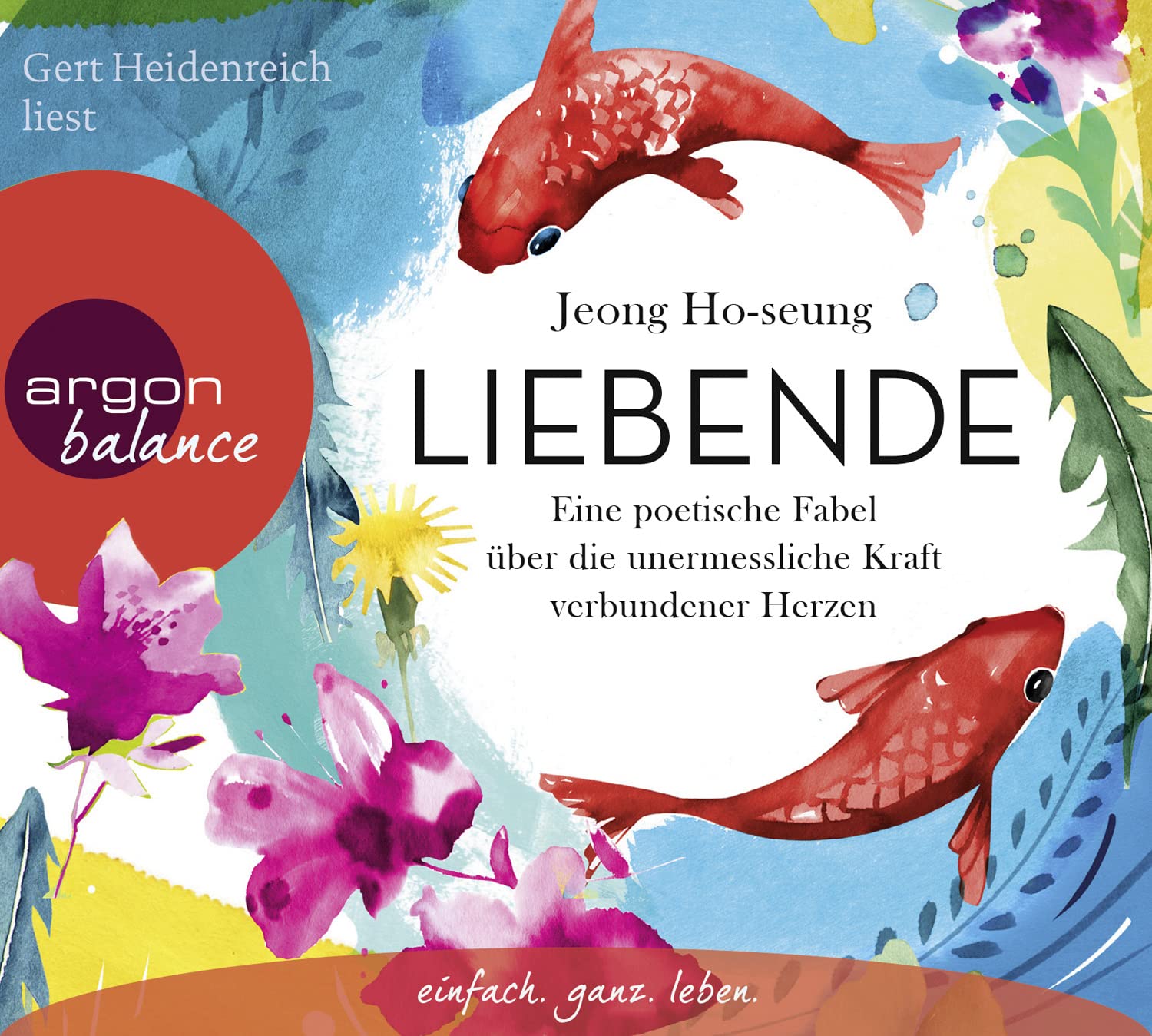 Liebende: Eine poetische Fabel über die unermessliche Kraft verbundener Herzen Contemporary literature Books