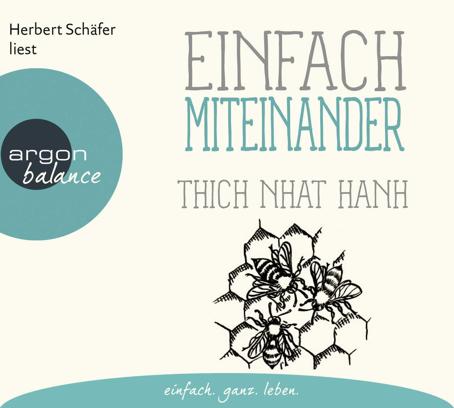 Einfach miteinander: . (Basics der Achtsamkeit) Business, Finance & Career