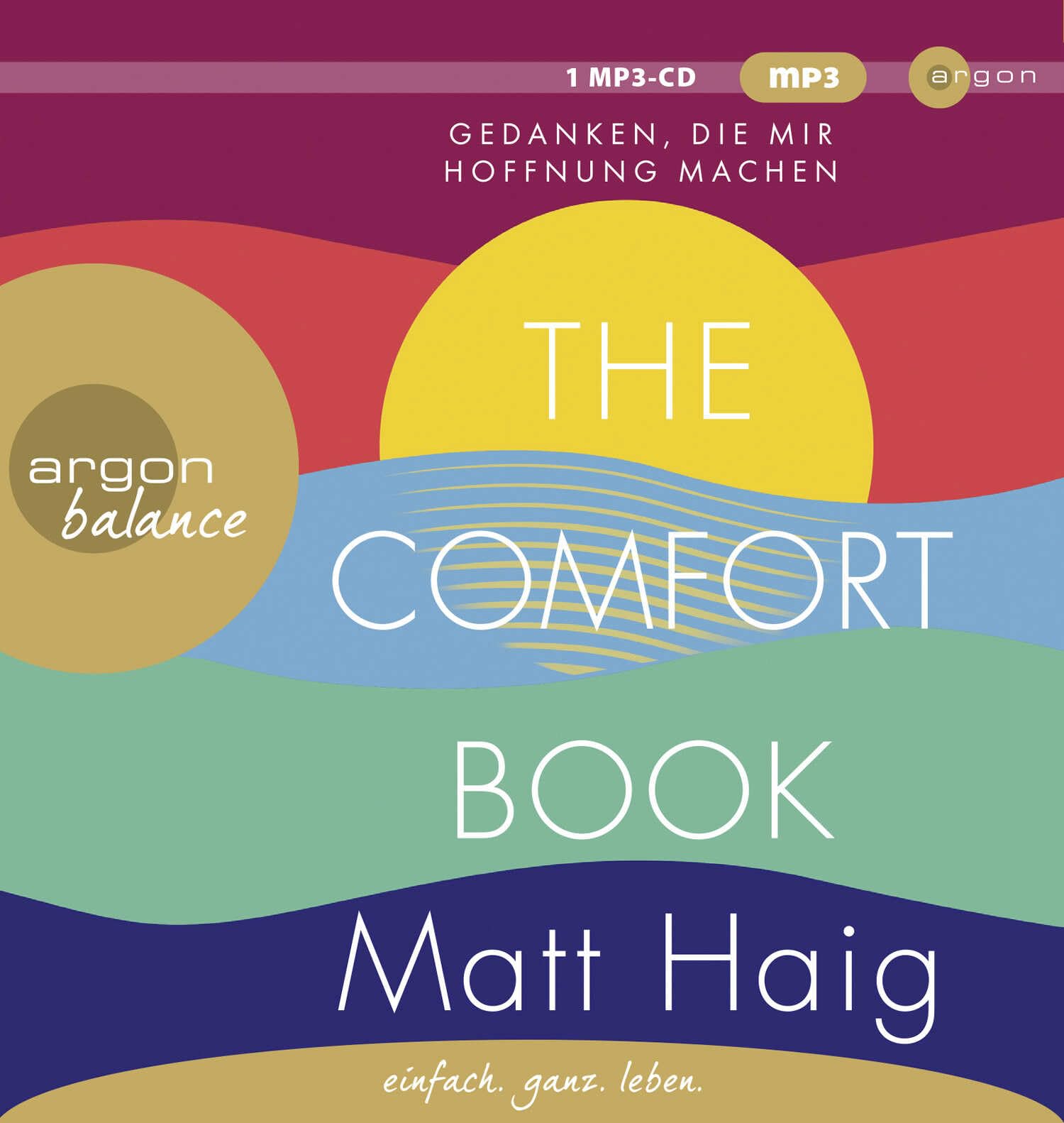The Comfort Book - Gedanken, die mir Hoffnung machen: . Business, Finance & Career