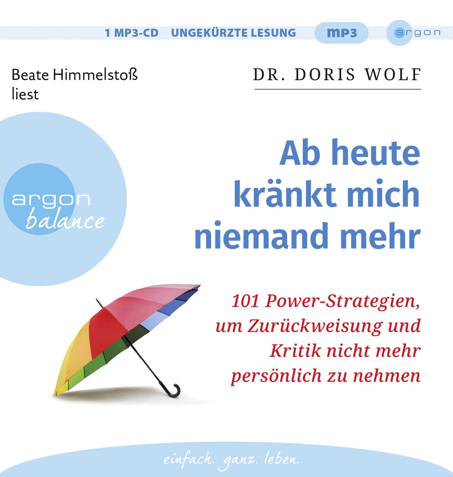 Ab heute kränkt mich niemand mehr Business, Finance & Career